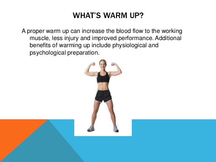 Warm Up