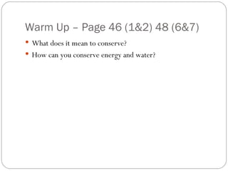 Warm Up – Page 46 (1&2) 48 (6&7) ,[object Object],[object Object]