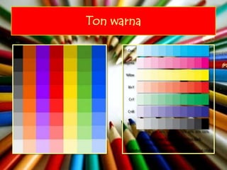 Ton warna
 