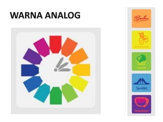 WARNA ANALOG
 