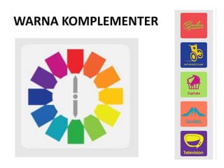 WARNA KOMPLEMENTER
 