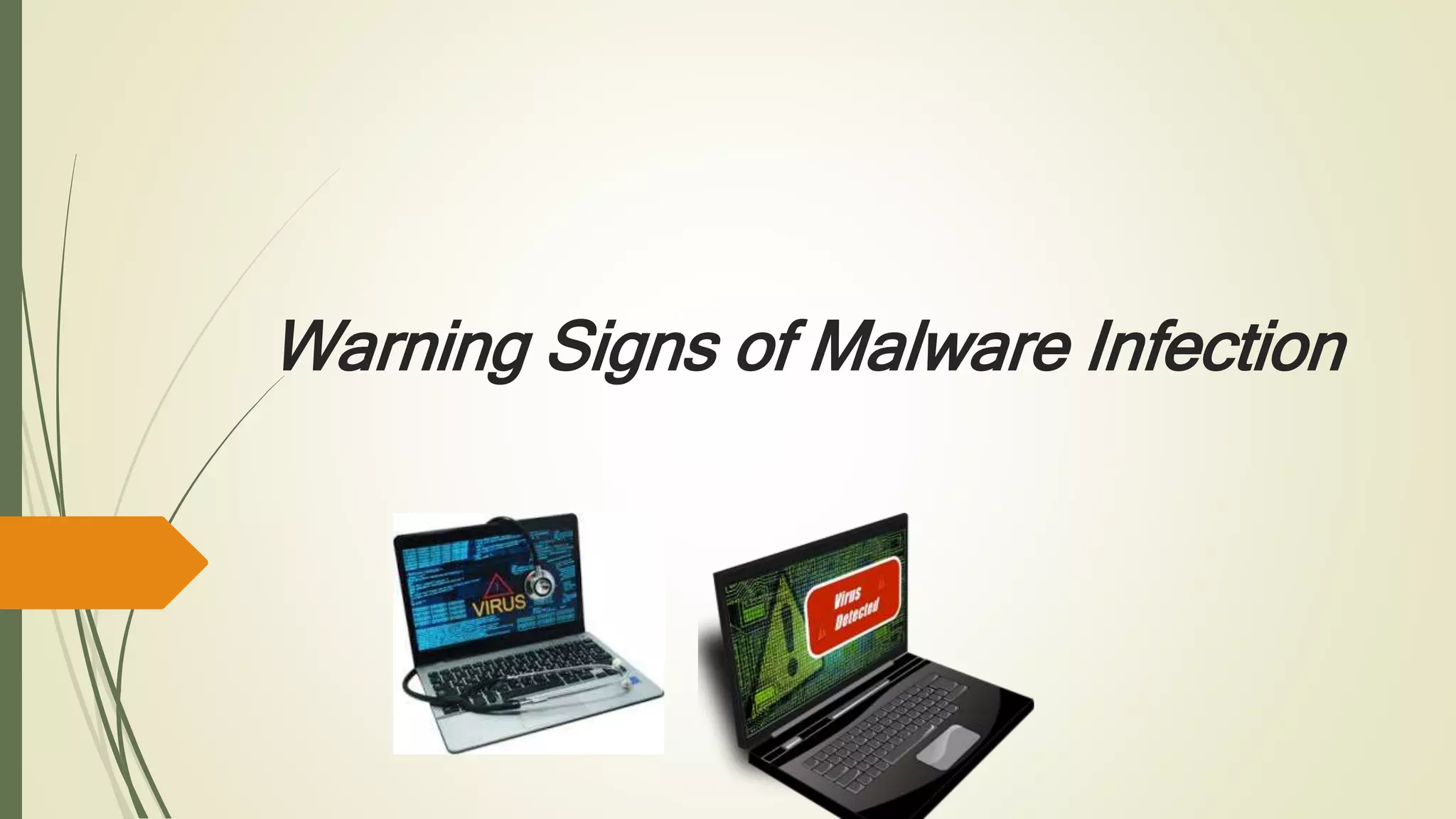 Warning Signs of Malware Infection | PPT