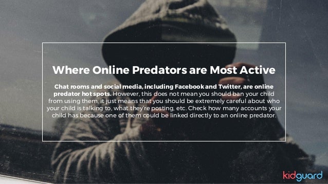 What Chat Rooms Do Predators Use What Chat Rooms Do Predators Use