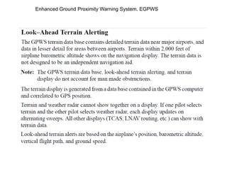 Enhanced Ground Proximity Warning System. EGPWS
 