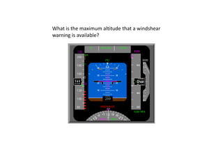 What is the maximum altitude that a windshear
warning is available?
 