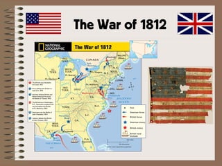 The War of 1812

 
