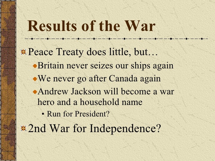 6. what were the causes and results of the war of 1812 6. what were the causes and results of the war of 1812