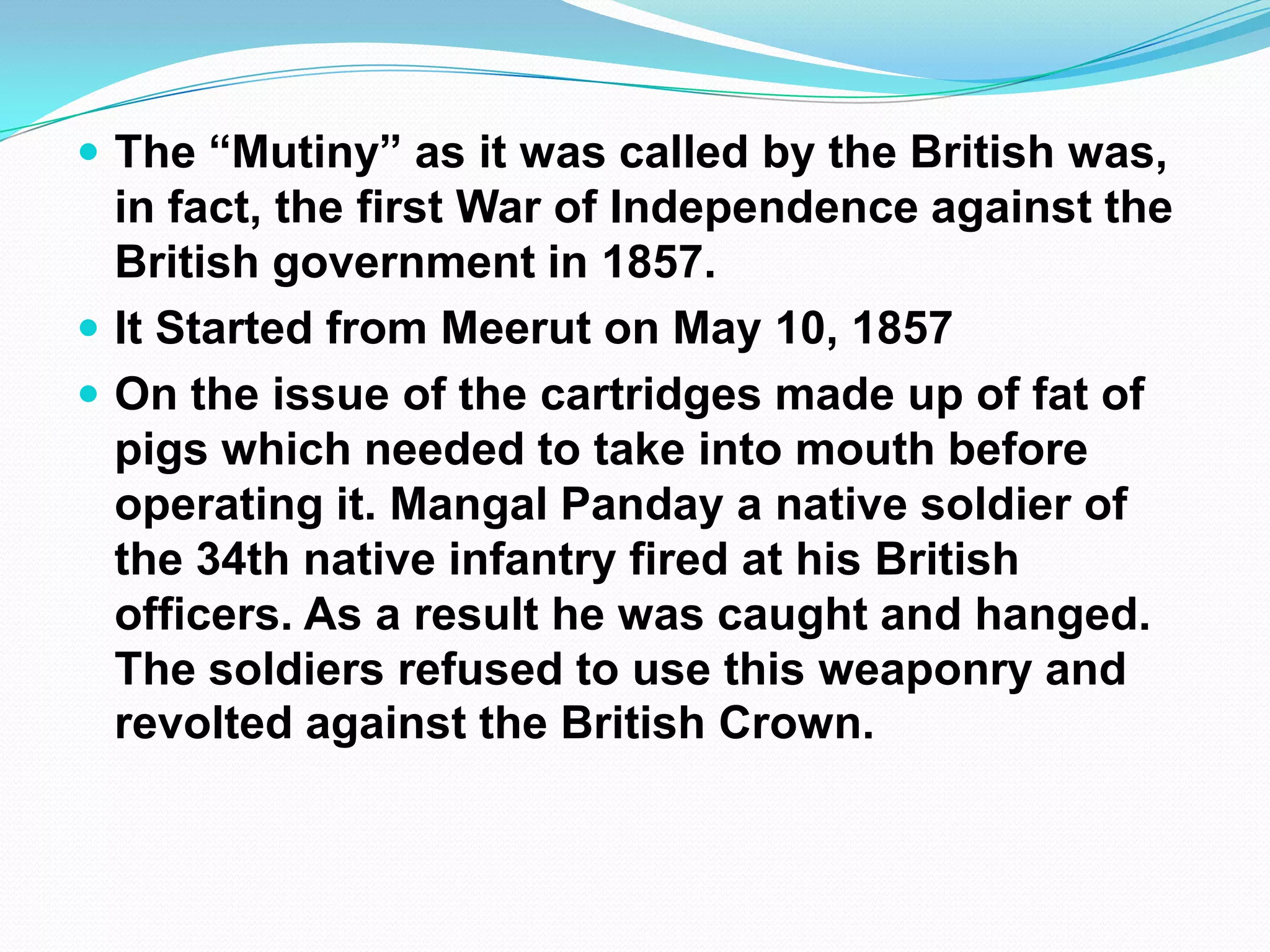 War of independence 1857 | PPTX