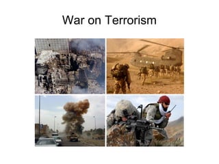 War on Terrorism
 
