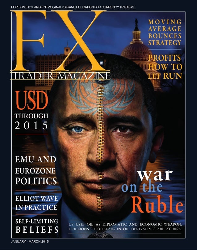 War On The Ruble 2015 Fx Trader Magazine - 