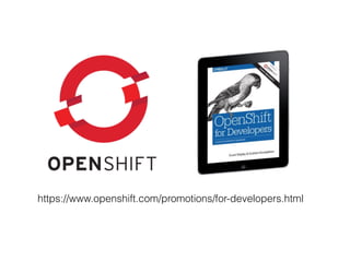 https://www.openshift.com/promotions/for-developers.html
 