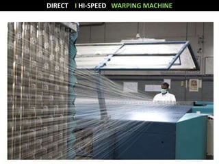 DIRECT I HI-SPEED WARPING MACHINE 
 