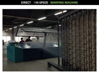 DIRECT I HI-SPEED WARPING MACHINE 
 