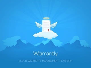 Warrantly - Cloud Warranty Management Platform