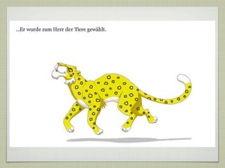 Der gute Leopard