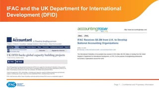 Page 7 | Confidential and Proprietary Information
IFAC and the UK Department for International
Development (DFID)
 
