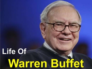 Life Of Warren Buffet 