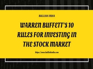 Warren buffett's 10 rules for investing in the stock market