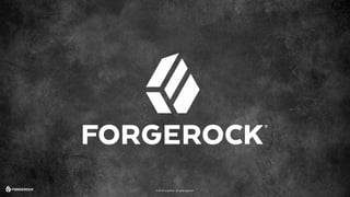 © 2016 ForgeRock. All rights reserved.
 