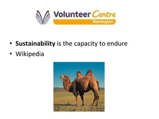 Sustainability  is the capacity to endure Wikipedia 