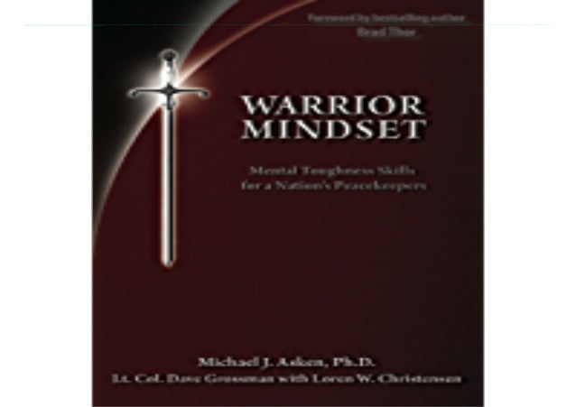 [DOWNLOAD]⭐ Warrior Mindset: Mental Toughness Skills for a Nation's - What Is The Purpose Of Warrior Toughness