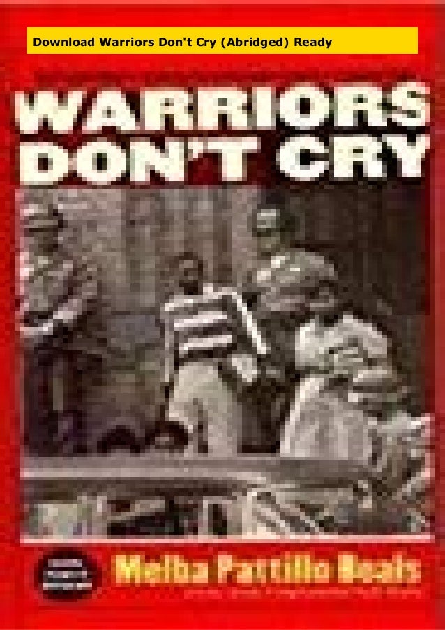 Download Warriors Don T Cry Abridged Ready