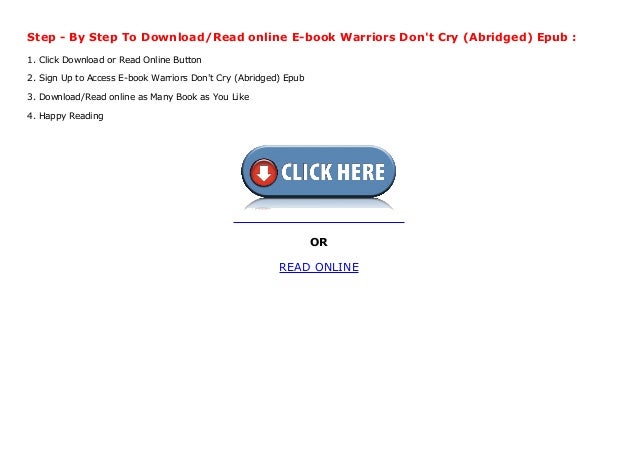 Ebook Warriors Don�t Cry (Abridged) Epub