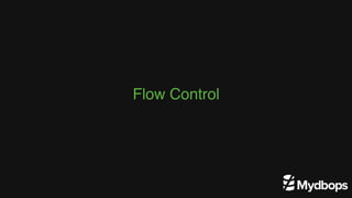Flow Control
 