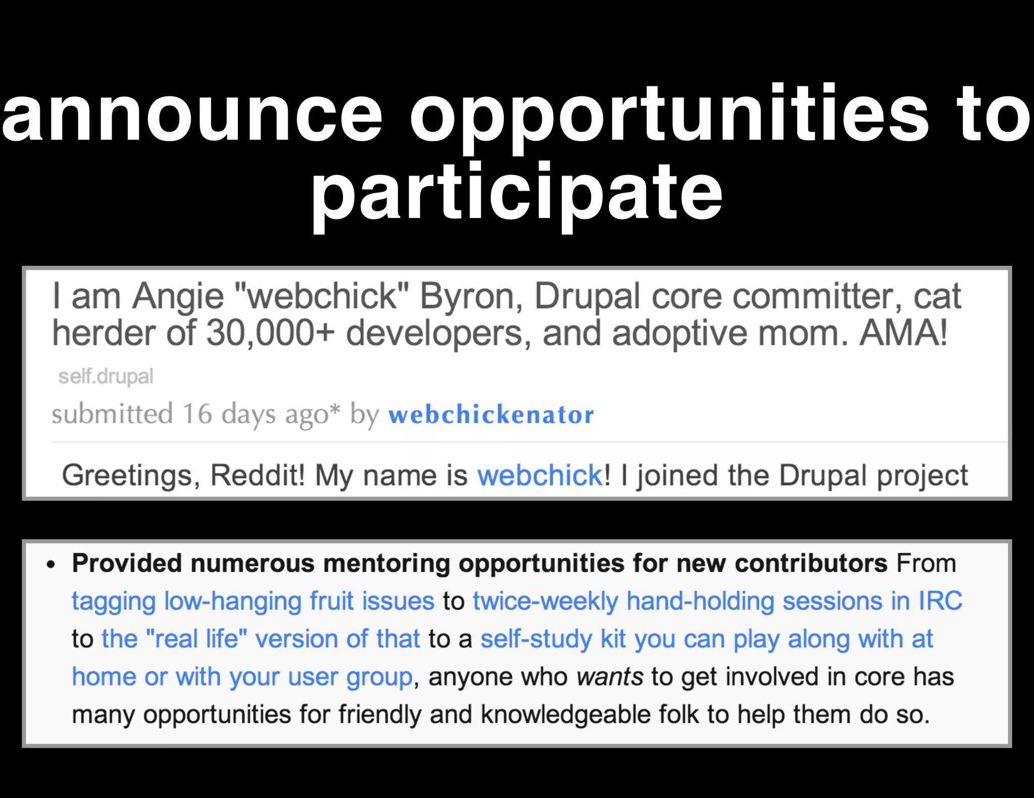 announce opportunities to
participate

 