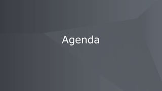 Agenda
 