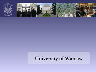 University of Warsaw
 