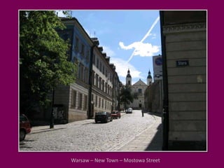 Warsaw – New Town – Mostowa Street