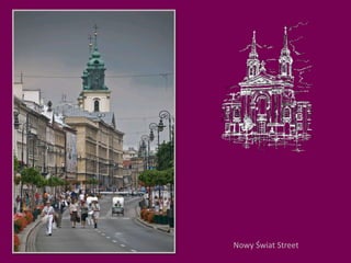 Nowy Świat Street