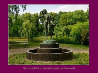 Skaryszewski Park - named of Ignacy Jan Paderewski