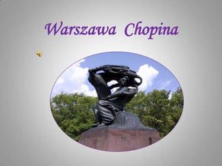 Warszawa  Chopina 