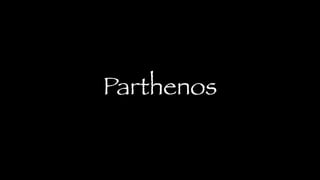 Parthenos
 