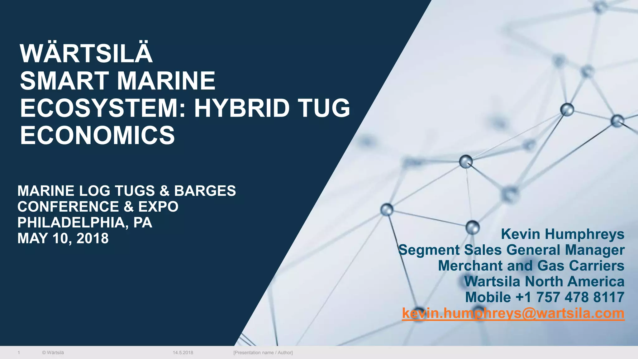 Wartsila Hybrid Tug Economics & The Smart Marine Ecosystem - Kevin ...