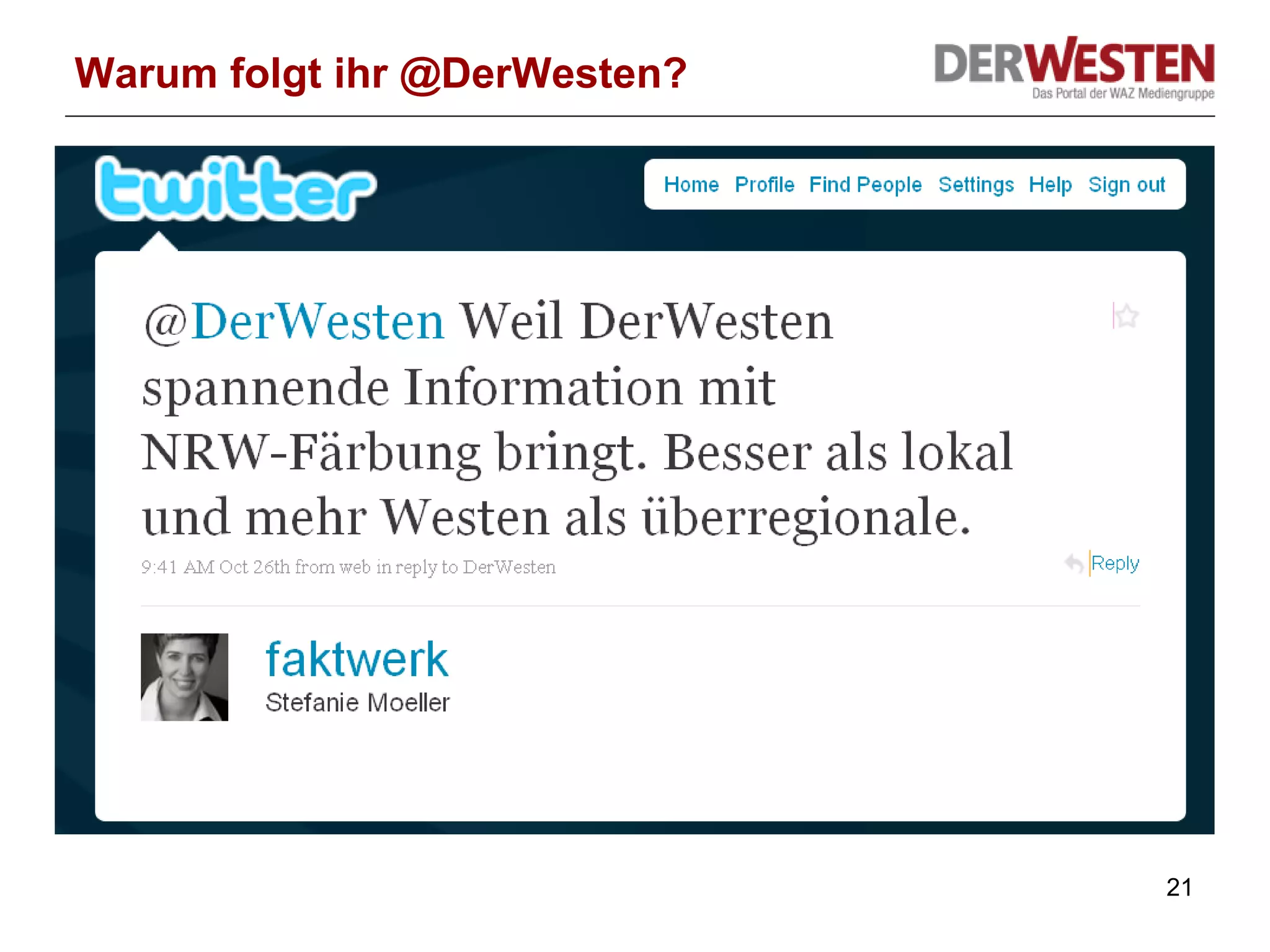 Warum folgt ihr @DerWesten? 