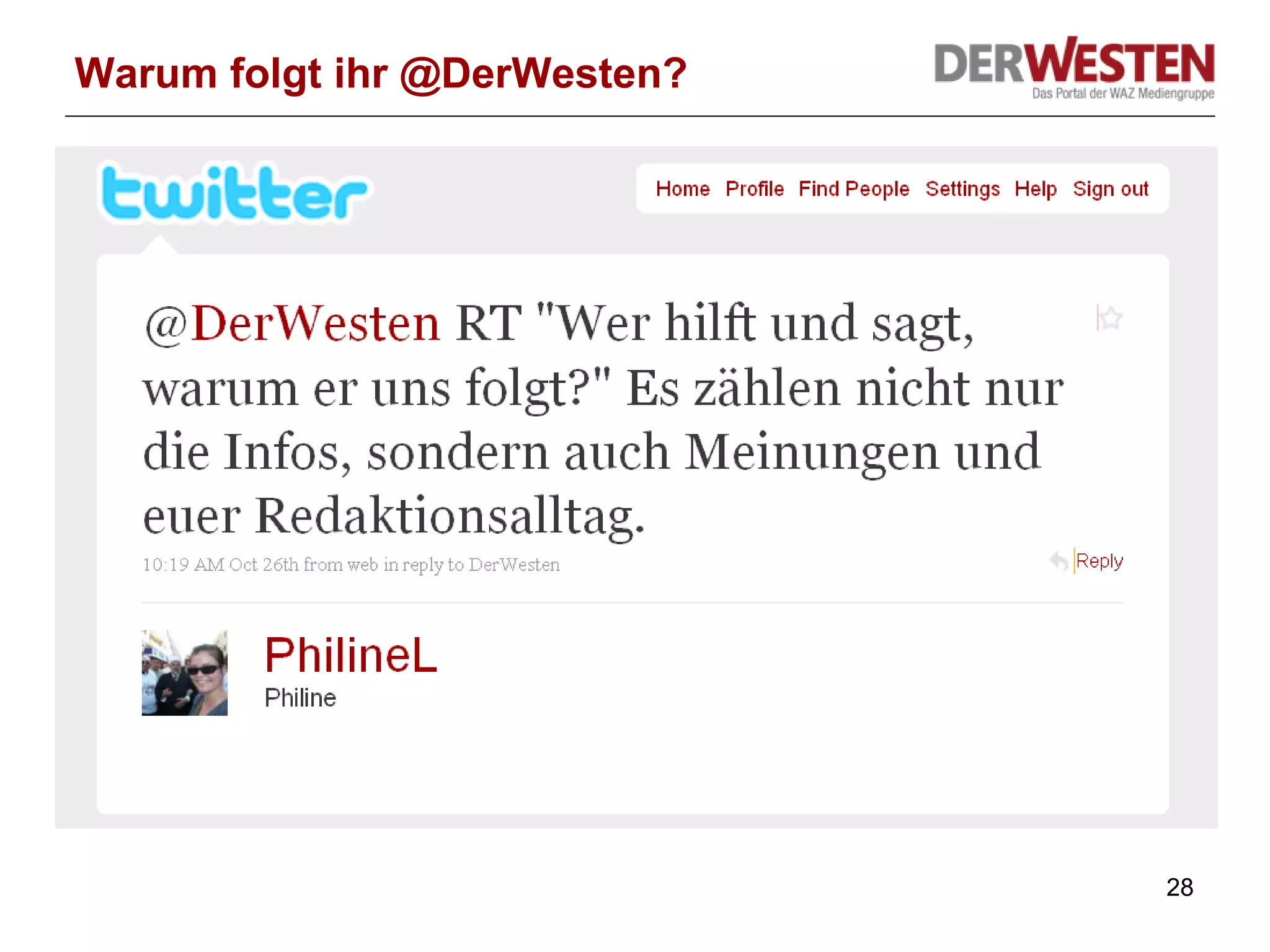 Warum folgt ihr @DerWesten? 