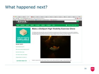 What happened next?
16
 