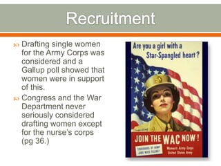  Life Magazine reported, “you’ll find no inattention, hear no grumbling…you’ll find instead an enthusiasm which is contagious, and great pride” (53).WAC life-WAC’s were prepared for 401 of the Army’s 625 occupational categories. -packing parachutes, printing pictures, clerical jobs, office jobs, phone operators, translate languages, etc.  “Through the Wac’s hands pass messages destined to change the course of battles, to bring reinforcements to tired GI’s in the front lines, to send supplies to places where they are desperately needed” (63).Below:  WACs at work in the photography section, Harlingen Army Gunnery School, Harlingen, Texas.Below:  WACs StephenaPlechavy and Kitty Martis, 107th WAC Detachment, San Francisco Port of Embarkation, Fort Mason, California, July 1943.