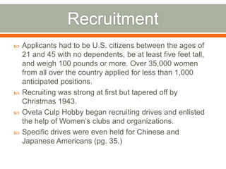 Weekend dates were somewhat arranged by the military.  “The Daytona Beach WAC camp on Saturday nights attracted male soldiers from posts as far as 150 miles away” (57).