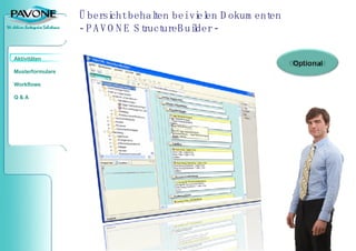 Übersicht behalten bei vielen Dokumenten - PAVONE StructureBuilder - 