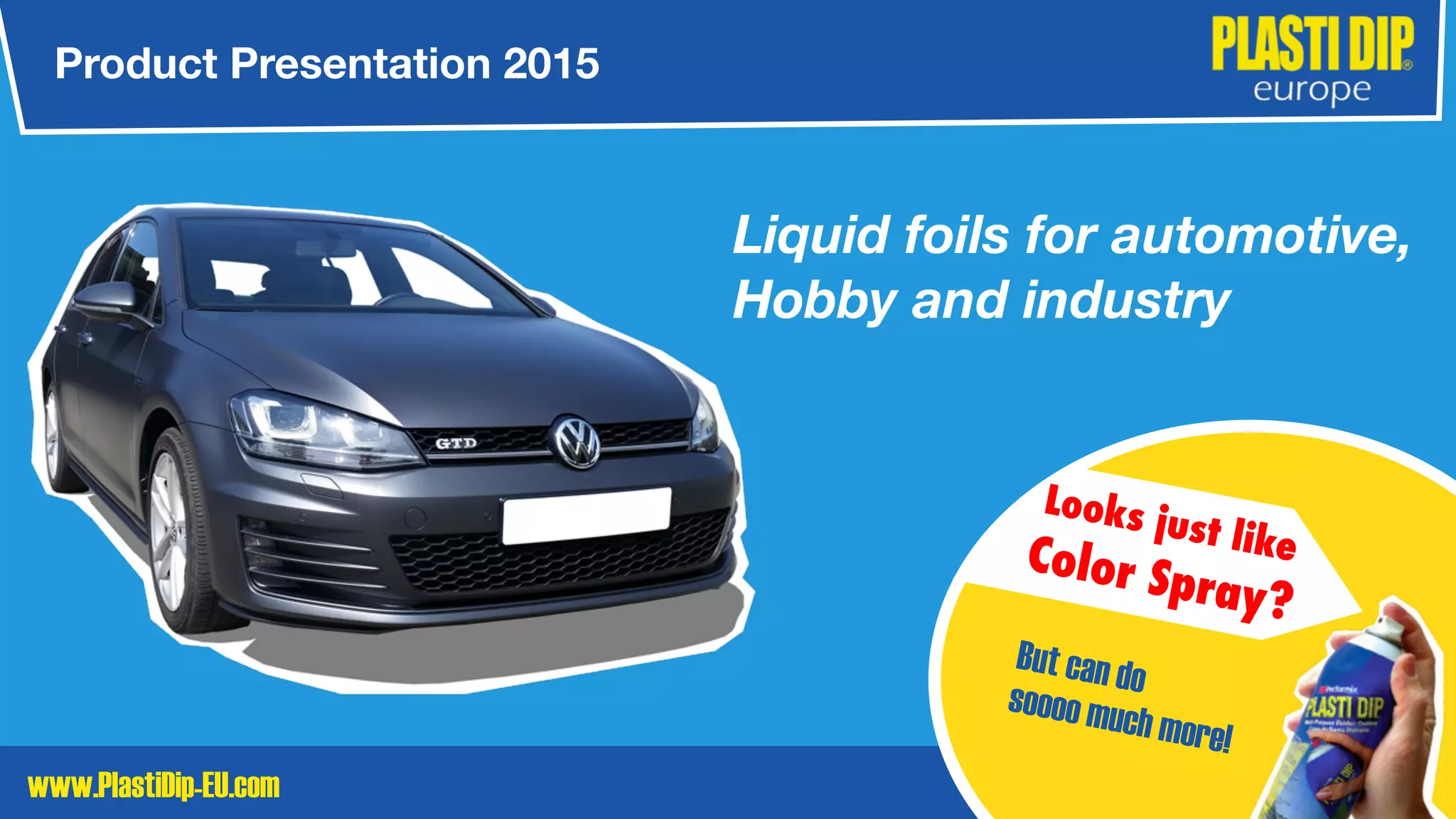 What is Plasti Dip PPT