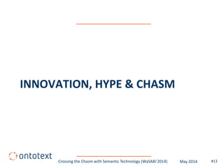 Crossing the Chasm with Semantic Technology | PDF
