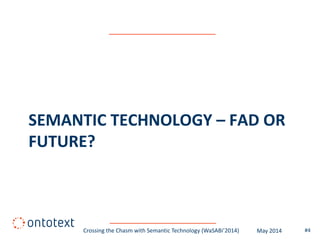 Crossing the Chasm with Semantic Technology | PDF