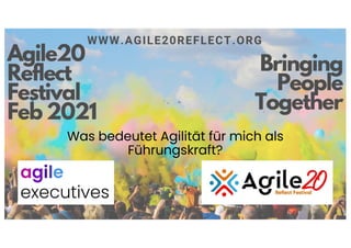 agile
executives
Was bedeutet Agilität für mich als
Führungskraft?
agile
executives
 