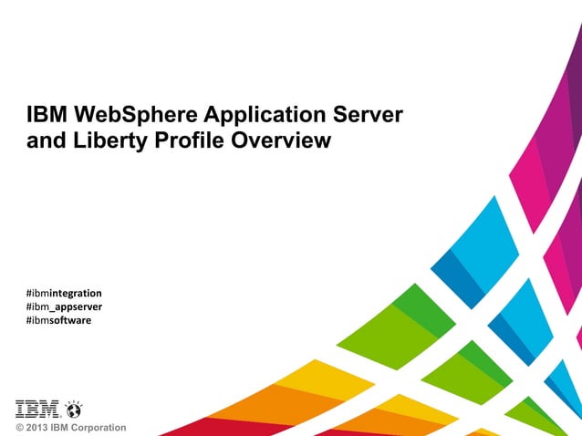 WebSphere application server 8.5.5 - quick overview | PPT