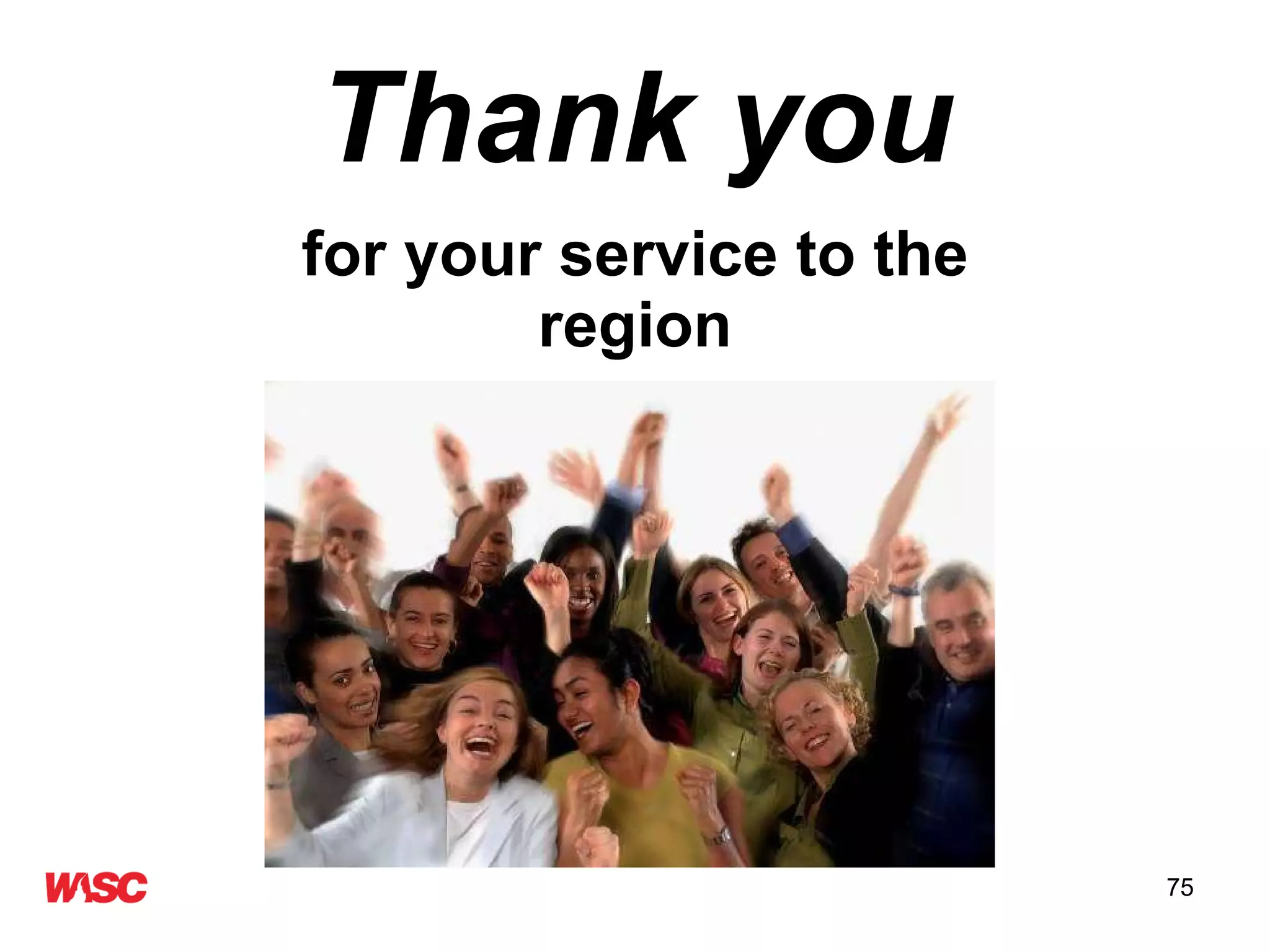 Thank you for your service to the region 