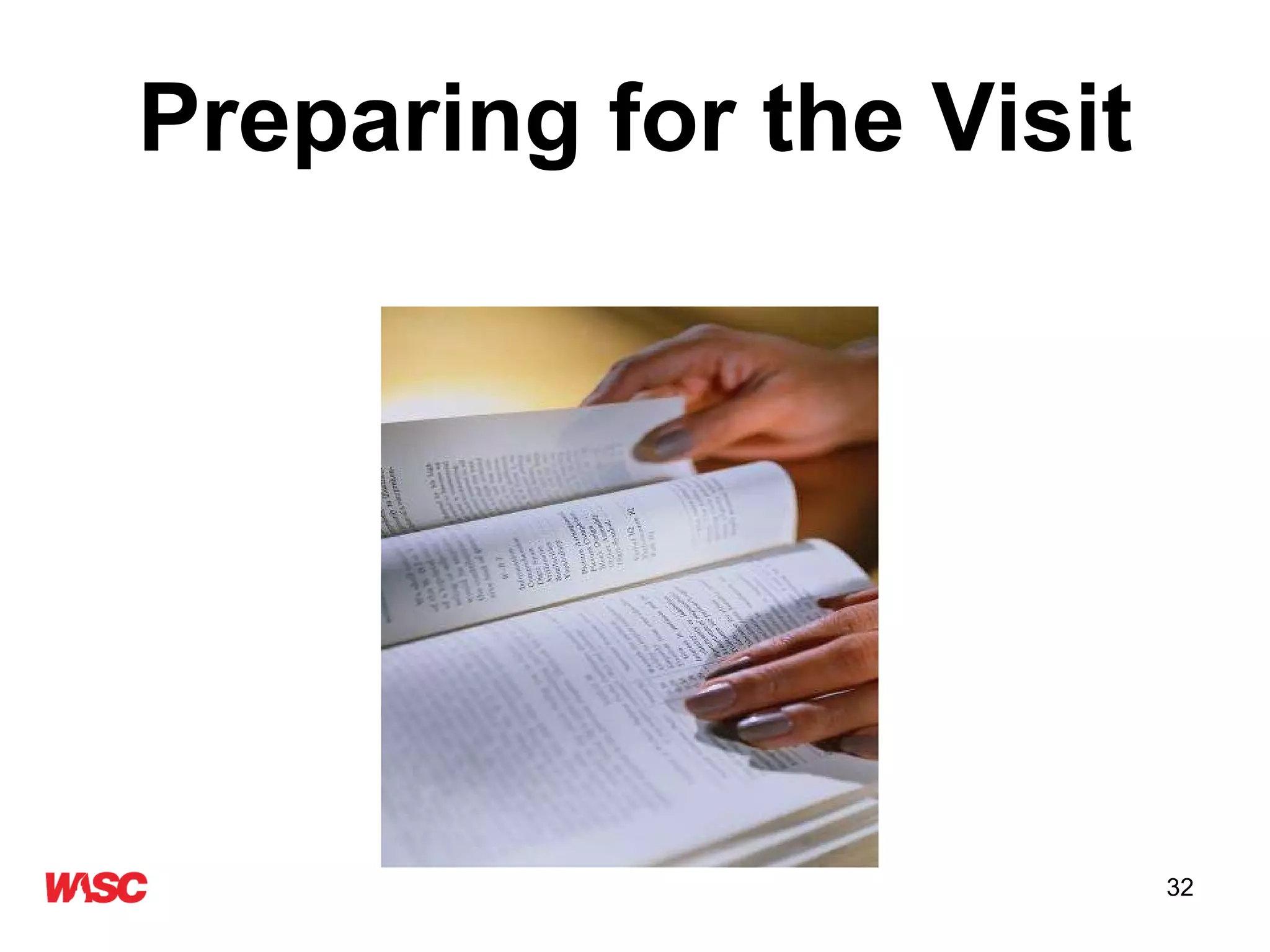 Preparing for the Visit 